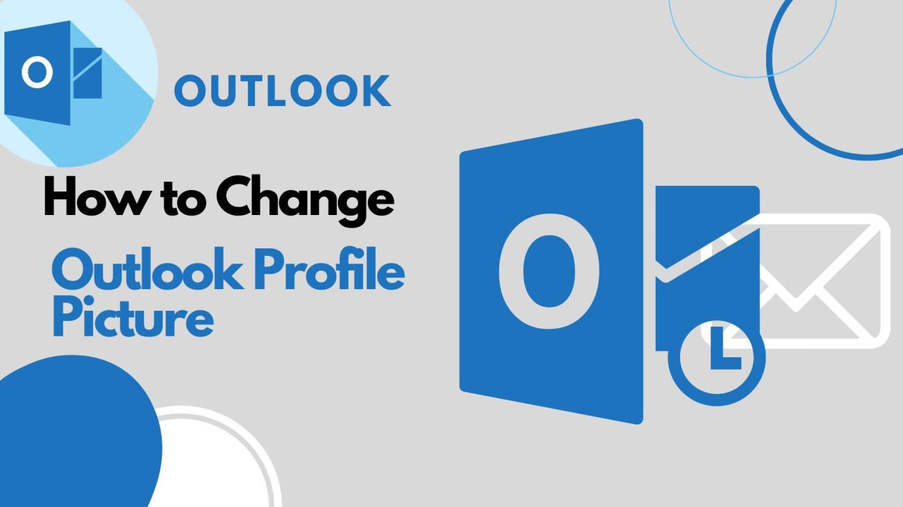 How to Change Outlook Profile Picture